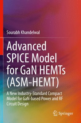 Advanced SPICE Model for GaN HEMTs (ASM-HEMT) 1