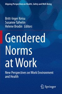 bokomslag Gendered Norms at Work