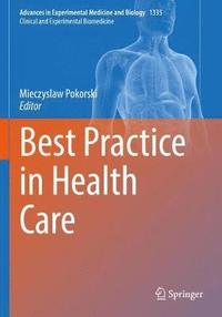 bokomslag Best Practice in Health Care