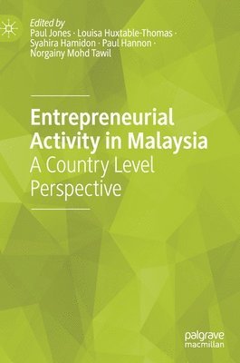 bokomslag Entrepreneurial Activity in Malaysia