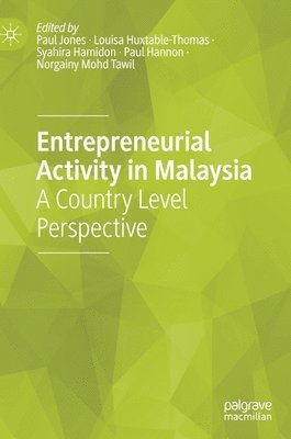 Entrepreneurial Activity in Malaysia 1