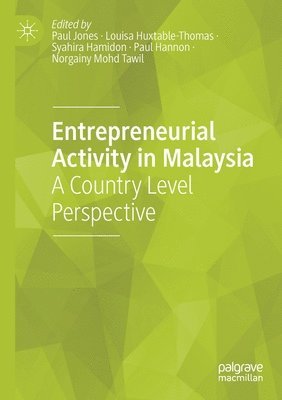 Entrepreneurial Activity in Malaysia 1