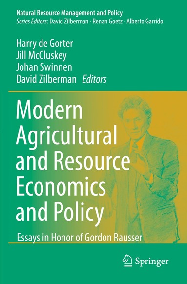 Harry de Gorter, Jill McCluskey, Johan Swinnen, David Zilberman - Modern Agricultural and Resource Economics and Policy, Häftad