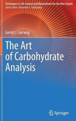 bokomslag Art of Carbohydrate Analysis