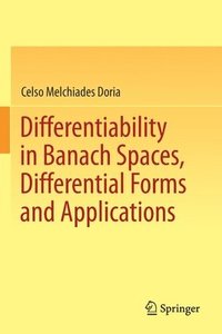 bokomslag Differentiability in Banach Spaces, Differential Forms and Applications