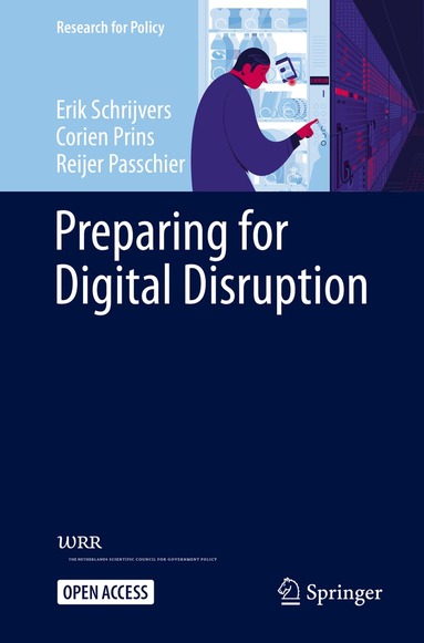 Erik Schrijvers, Corien Prins, Reijer Passchier - Preparing for Digital Disruption, Häftad