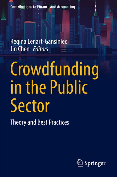 Regina Lenart-Gansiniec, Jin Chen - Crowdfunding in the Public Sector, Häftad