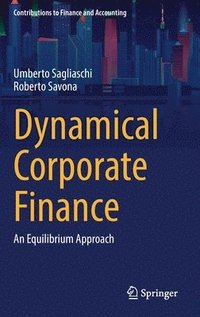 bokomslag Dynamical Corporate Finance