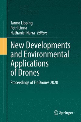 bokomslag New Developments and Environmental Applications of Drones