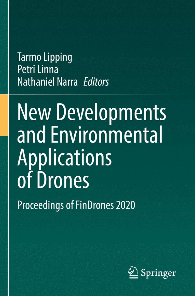 New Developments and Environmental Applications of Drones 1