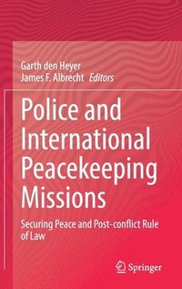 bokomslag Police and International Peacekeeping Missions