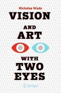 bokomslag Vision and Art with Two Eyes