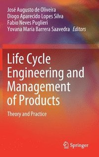 bokomslag Life Cycle Engineering and Management of Products