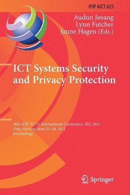 ICT Systems Security and Privacy Protection 1