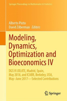 Modeling, Dynamics, Optimization and Bioeconomics IV 1