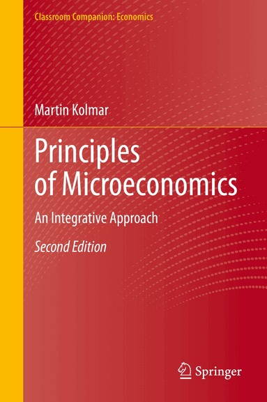 Martin Kolmar - Principles of Microeconomics, Inbunden
