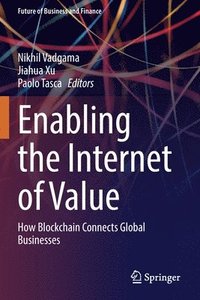 bokomslag Enabling the Internet of Value