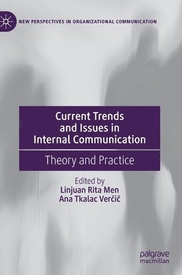 Current Trends and Issues in Internal Communication 1