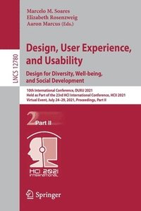 bokomslag Design, User Experience, and Usability:  Design for Diversity, Well-being, and Social Development