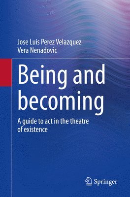 Being and becoming 1