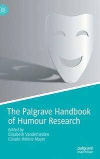 bokomslag The Palgrave Handbook of Humour Research