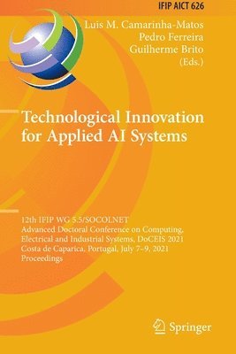 bokomslag Technological Innovation for Applied AI Systems