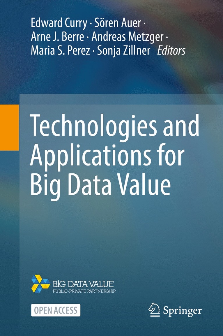 Edward Curry, Sören Auer, Arne J. Berre, Andreas Metzger, Maria S. Perez, Sonja Zillner, Soren Auer - Technologies and Applications for Big Data Value, Inbunden