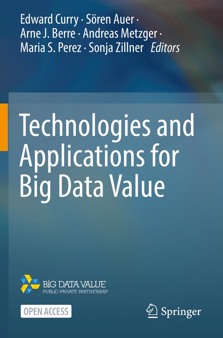Edward Curry, Sören Auer, Arne J. Berre, Andreas Metzger, Maria S. Perez, Sonja Zillner, Soren Auer - Technologies and Applications for Big Data Value, Häftad