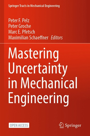 bokomslag Mastering Uncertainty in Mechanical Engineering