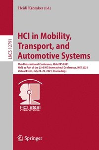 bokomslag HCI in Mobility, Transport, and Automotive Systems