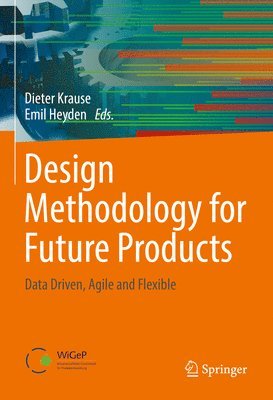 Design Methodology for Future Products 1