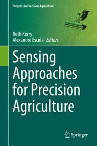 bokomslag Sensing Approaches for Precision Agriculture