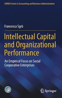 bokomslag Intellectual Capital and Organizational Performance