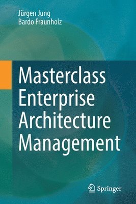 bokomslag Masterclass Enterprise Architecture Management