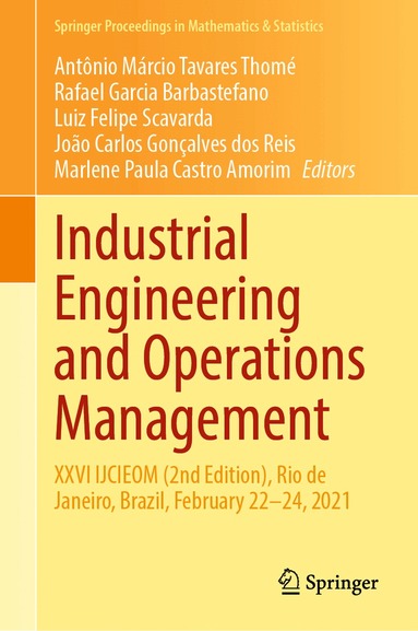 Antônio Márcio Tavares Thomé, Rafael Garcia Barbastefano, Luiz Felipe Scavarda, João Carlos Gonçalves dos Reis, Marlene Paula Castro Amorim - Industrial Engineering and Operations Management, Inbunden