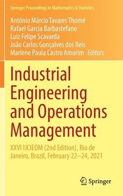 Antônio Márcio Tavares Thomé, Rafael Garcia Barbastefano, Luiz Felipe Scavarda, João Carlos Gonçalves dos Reis, Marlene Paula Castro Amorim, Antonio Marcio Tavares Thome, Joao Carlos Goncalves dos Reis - Industrial Engineering and Operations Management, Inbunden