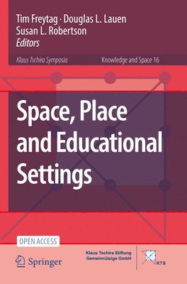 bokomslag Space, Place and Educational Settings