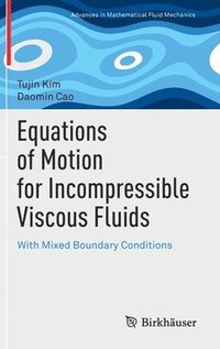 bokomslag Equations of Motion for Incompressible Viscous Fluids