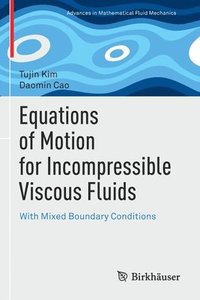 bokomslag Equations of Motion for Incompressible Viscous Fluids
