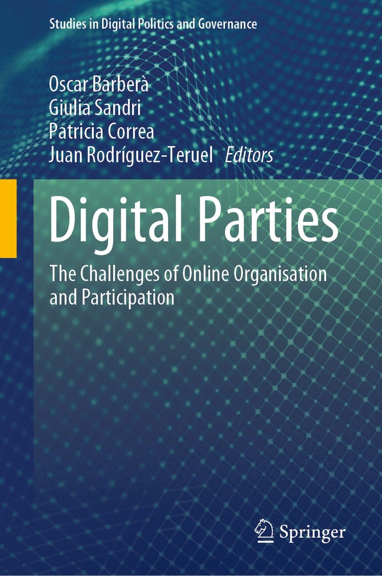 Oscar Barberà, Giulia Sandri, Patricia Correa, Juan Rodríguez-Teruel, Oscar Barbera, Juan Rodriguez-Teruel - Digital Parties, Inbunden