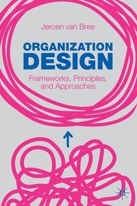 bokomslag Organization Design
