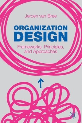 bokomslag Organization Design