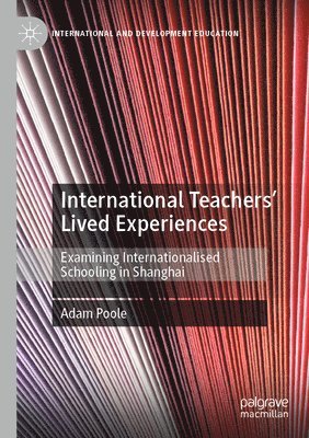 International Teachers' Lived Experiences 1