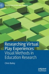 bokomslag Researching Virtual Play Experiences