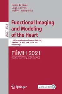 bokomslag Functional Imaging and Modeling of the Heart