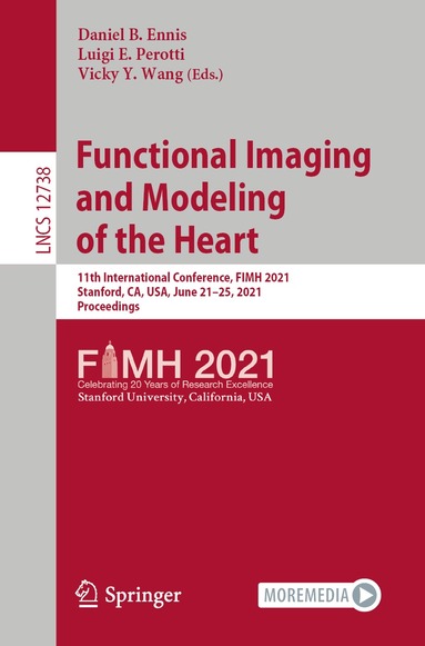 Daniel B. Ennis, Luigi E. Perotti, Vicky Y. Wang - Functional Imaging and Modeling of the Heart, Häftad