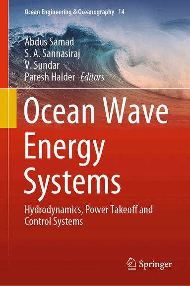 Abdus Samad, S.A Sannasiraj, V Sundar, Paresh Halder - Ocean Wave Energy Systems, Inbunden
