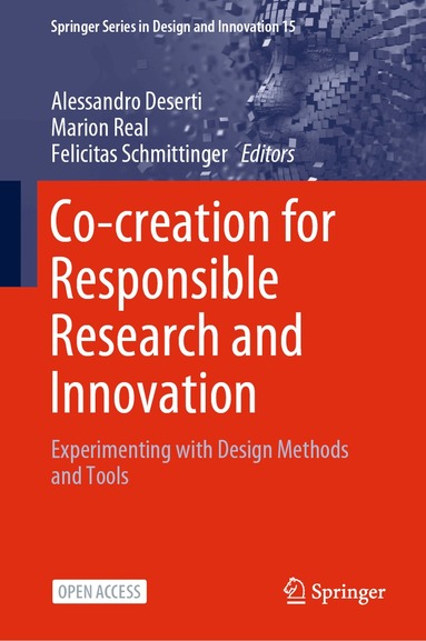 Alessandro Deserti, Marion Real, Felicitas Schmittinger - Co-creation for Responsible Research and Innovation, Inbunden