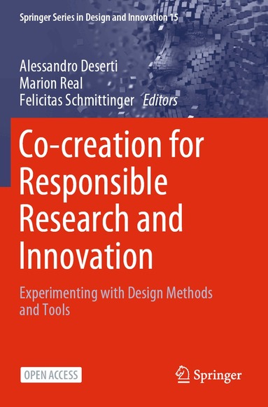Alessandro Deserti, Marion Real, Felicitas Schmittinger - Co-creation for Responsible Research and Innovation, Häftad