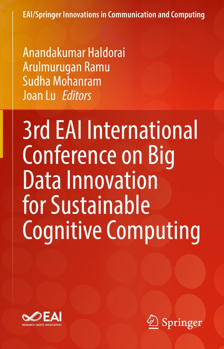 Anandakumar Haldorai, Arulmurugan Ramu, Sudha Mohanram, Joan Lu - 3rd EAI International Conference on Big Data Innovation for Sustainable Cognitive Computing, Inbunden